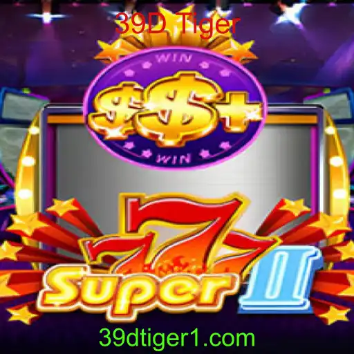 Super777II: O Novo Fenômeno do Entretenimento Digital com 39D Tiger